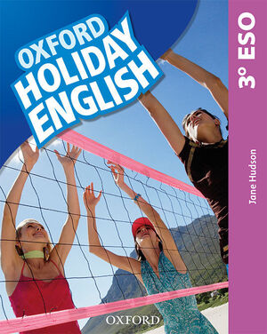 021 3ESO HOLIDAY ENGLISH 3.º ESO. STUDENT'S PACK 3RD EDITION. REVISED EDITION