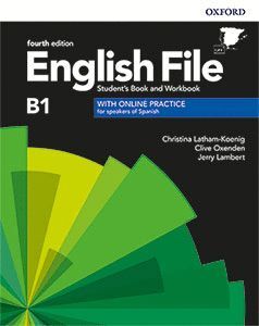 019 ENGLISH FILE 4TH EDITION B1. STUDENT'S BOOK AND WORKBOOK WITHOUT KEY PACK