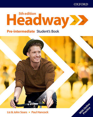 019 NEW HEADWAY PRE-INTERMEDIATE STUDENT'S BOOK 5TH EDITION
