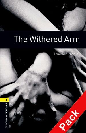 THE WITHERED ARM. STAGE 1. BOOKWORMS. +CD