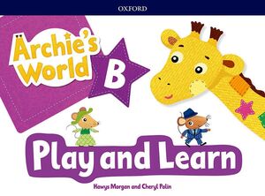 019 5AÑOS ARCHIE'S WORLD B PLAY & LEARN PACK