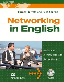 010 NETWORKING IN ENGLISH +CD INFORMAL COMMUNICATION IN BUSINESS