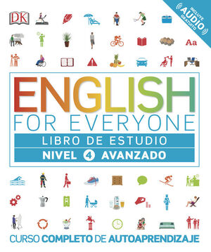 NIVEL4 ENGLISH FOR EVERYONE. LIBRO DE ESTUDIO AVANZADO