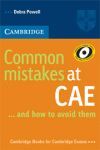 COMMON MISTAKES AT CAE AND HOW TO AVOID THEM