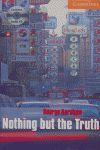 NOTHING BUT THE TRUTH + CD - LEVEL/4 INTERMEDIATE