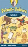 PRIMARY COLOURS N4. PUPIL`S BOOK