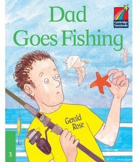DAD GOES FISHING -STORYBOOKS