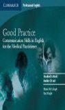 CD -GOOD PRACTICE. STUDENT`S BOOK.COMMUNICATION SKILLS IN ENGLISH