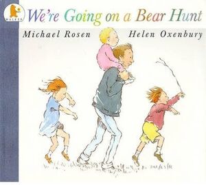 WE RE GOING ON A BEAR HUNT PB