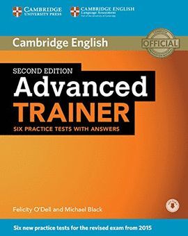 015 ADVANCED TRAINER SIX PRACTICE TESTS WITH ANSWERS +CD 2ª EDICION