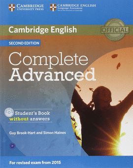 014 SB COMPLETE ADVANCED (2ND ED.) STUDENT'S BOOK WITHOUT ANSWERS WITH CD-ROM