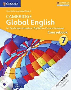 018 CAMBRIDGE GLOBAL ENGLISH STAGE 7 COURSEBOOK WITH AUDIO CD