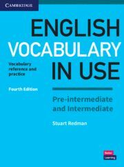 017 ENGLISH VOCABULARY PRE INTERMEDIATE AND INTERMEDIATE IN USE FOURTH EDITION