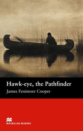 HAWK-EYE, THE PATHFINDER -LEVEL 2 BEGINNER