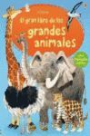 GRAN LIBRO DE LOS GRANDES ANIMALES, EL.