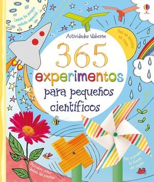 365 EXPERIMENTOS PARA PEQUEÑOS CIENTIFICOS. ACTIVIDADES