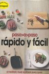 RAPIDO Y FACIL. PASO A PASO -UN RECETARIO VISUAL EXPLICADO...