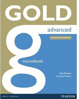 014 SB GOLD ADVANCED WITH 2015 EXAM SPECIFICATIONS COURSEBOOK WITH ONLINE AUDIO