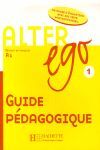 06 -ALTER EGO 1 A1. GUIDE PEDAGOGIQUE - METHODE DE FRANCAIS