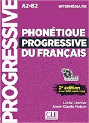 017 PHONETIQUE PROGRESSIVE DU FRANÇAIS A2-B2 INTERMEDIAIRE