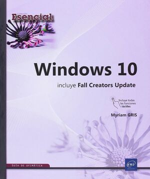 018 WINDOWS 10. INCLUYE FALL CREATORS UPDATE