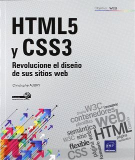 HTML5 Y CSS3.REVOLUCIONE EL DISEÑO DE SUS SITIOS WEB