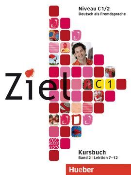 011 C1/2 ZIEL KURSBUCH BAND 2 LEKTION 7-12
