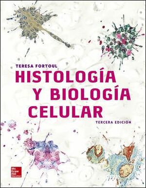 017 HISTOLOGÍA Y BIOLOGÍA CELULAR