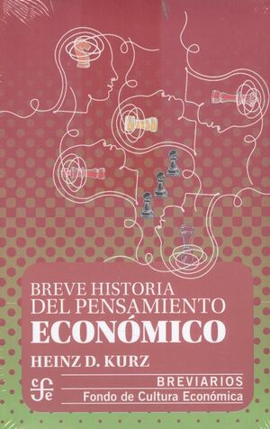 BREVE HISTORIA DEL PENSAMIENTO ECONOMICO