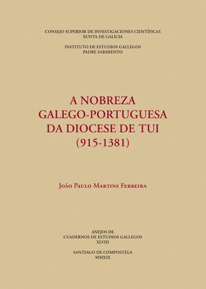 A NOBREZA GALEGO-PORTUGUESA DA DIOCESE DE TUI (915-1381)