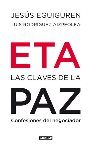 ETA, LAS CLAVES DE LA PAZ
