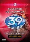 LADRON DE LA ESPADAS, EL. THE 39 CLUES