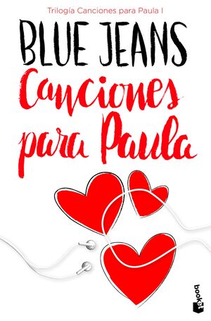 CANCIONES PARA PAULA (TRILOGIA CANCIONES PARA PAULA I)