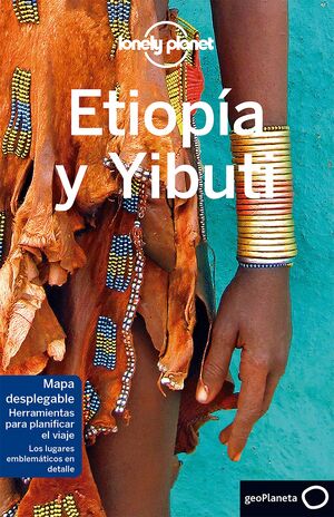 017 ETIOPIA Y YIBUTI -LONELY PLANET