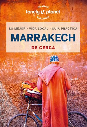 024 MARRAKECH DE CERCA -LONELY PLANET