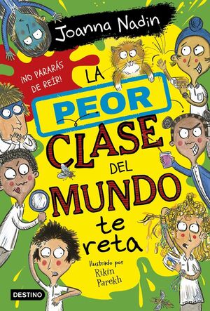 LA PEOR CLASE DEL MUNDO TE RETA /3