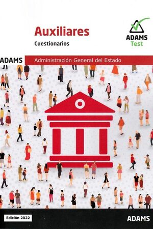 022 TEST AUXILIARES ADMINISTRACION GENERAL DEL ESTADO -CUESTIONARIOS