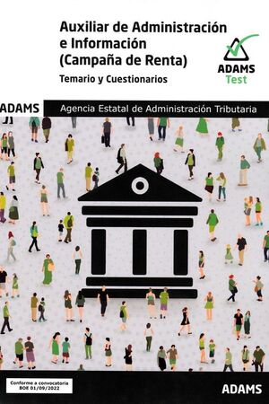 022 TEM/TEST AUXILIAR ADMINISTRACION E INFORMACION (CAMPAÑA RENTA)