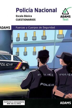 023 TEST POLICIA NACIONAL ( ESCALA BASICA) - CUESTIONARIOS
