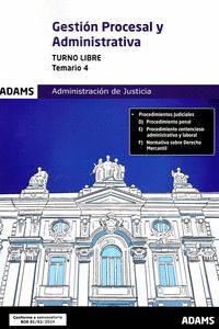 024 T4 GESTION PROCESAL Y ADMINISTRATIVA ADMINISTRACION DE JUSTICIA