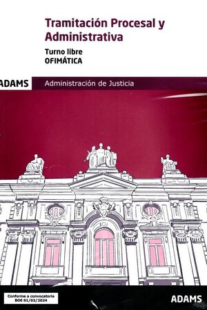 024 OFIMÁTICA TRAMITACIÓN PROCESAL Y ADMINISTRATIVA ADMINISTRACION JUSTICIA