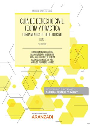 022 GUÍA DE DERECHO CIVIL. TEORÍA Y PRÁCTICA (TOMO I) (PAPEL + E-BOOK)