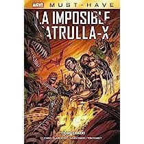 LA IMPOSIBLE PATRULLA-X 03: CONGELADO