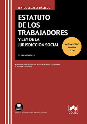 024 ESTATUTO DE LOS TRABAJADORES Y LEY DE LA JURISDICCION SOCIAL