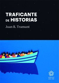 TRAFICANTE DE HISTORIAS