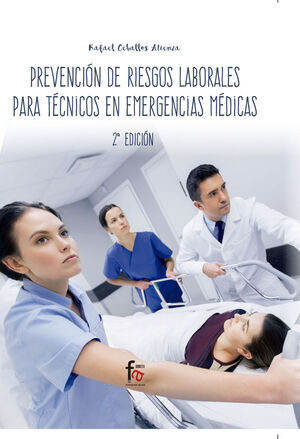 PREVENCION DE RIESGOS LABORALES PARA TECNICOS EN EMERGENCIAS MEDICAS