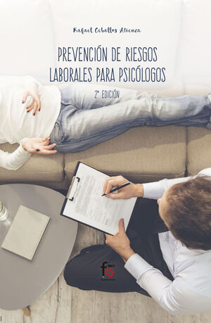 PREVENCION DE RIESGOS LABORALES PARA PSICOLOGOS -2 EDICION