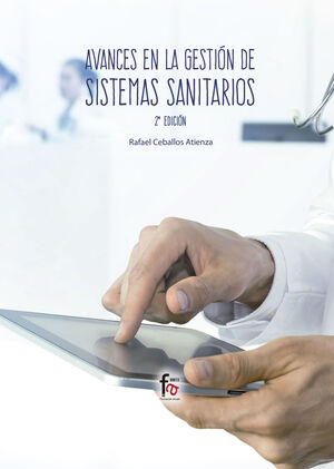 AVANCES EN GESTION DE SISTEMAS SANITARIOS -2º EDICION