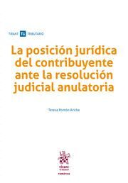 LA POSICION JURIDICA DEL CONTRIBUYENTE ANTE LA RESOLUCION JUDICIAL ANULATORIA