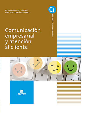021 CF/GM COMUNICACION EMPRESARIAL Y ATENCION AL CLIENTE